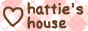 Harriet's Webpage! Button for Hattie's House