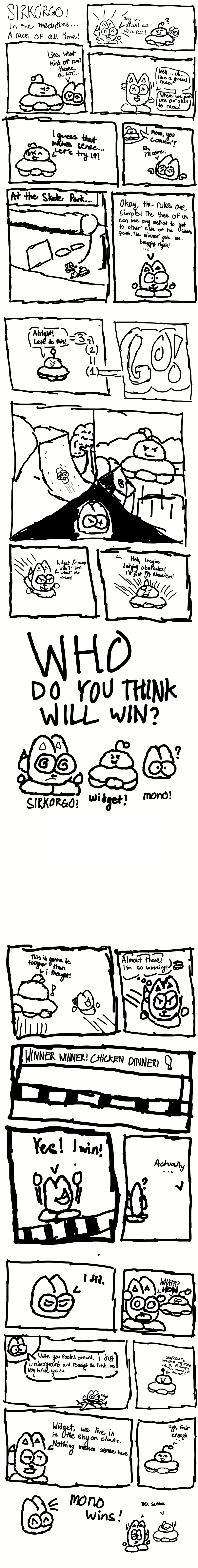 Sirkorgo! In the Meantime... Chapter 4: A Race of All Time